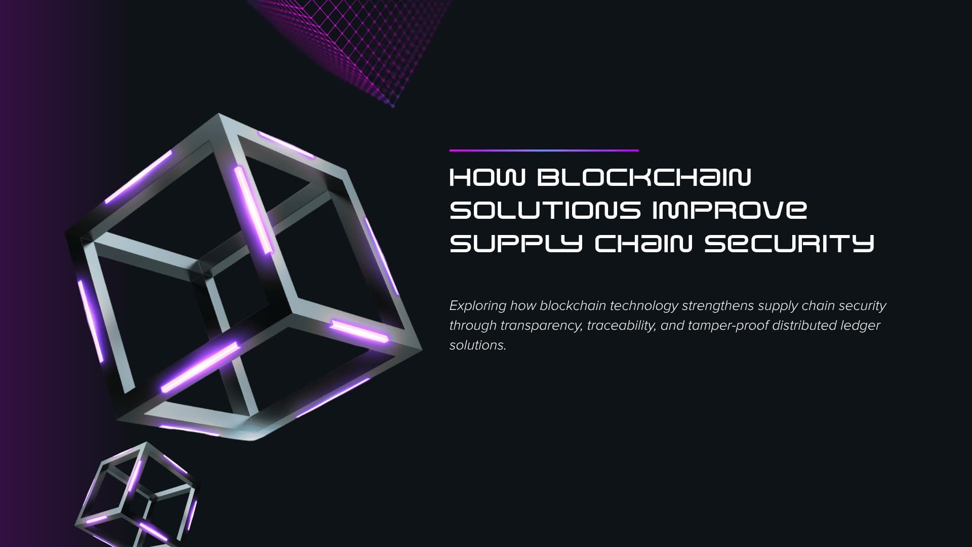How Blockchain Solutions Improve Supply Chain Security